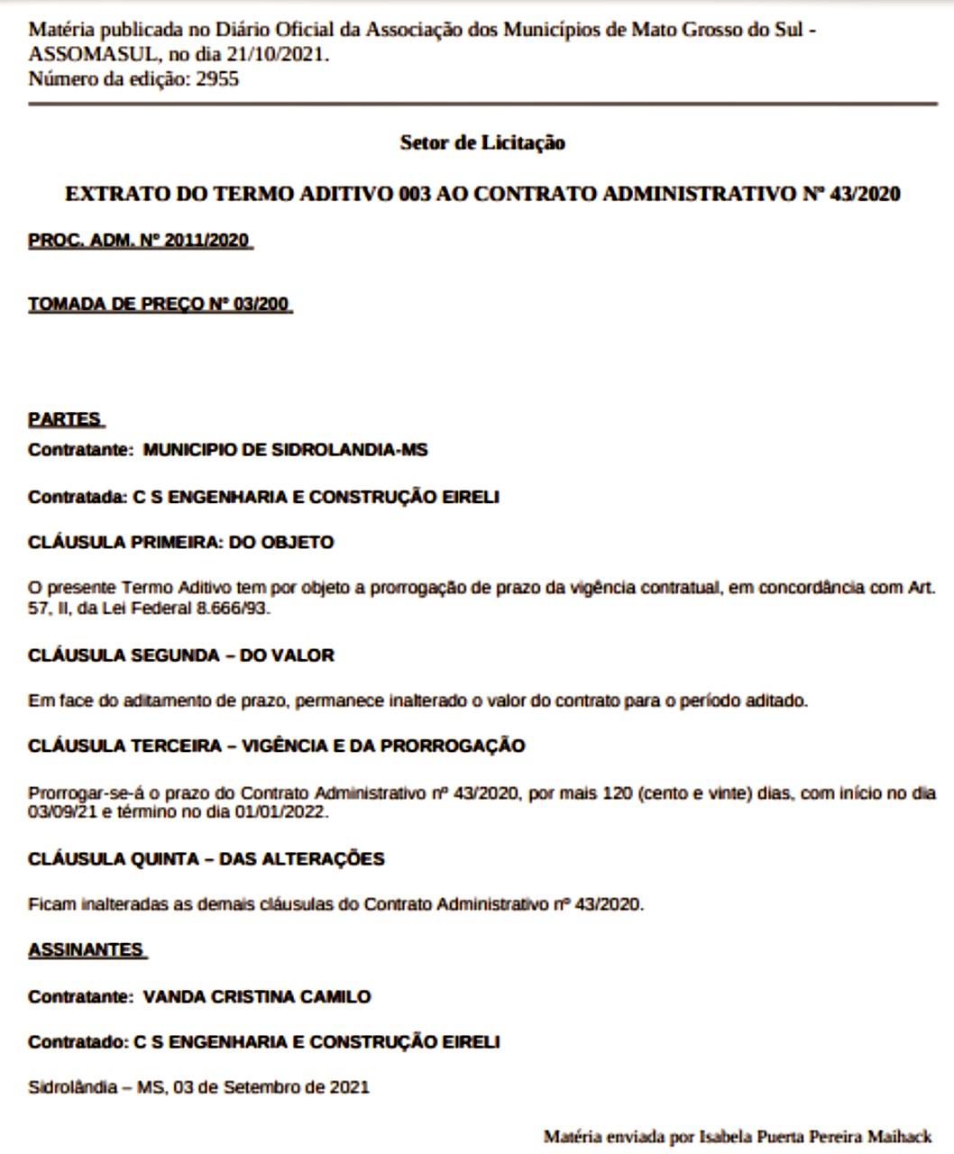 Contrato passa de R$ 1.500.000,00, após prefeita acrescentar dois valores na mesma data, para uma mesma empresa em Sidrolândia  Contrato passa de R$ 1.500.000,00, após prefeita acrescentar dois valores na mesma data, para uma mesma empresa em Sidrolândia