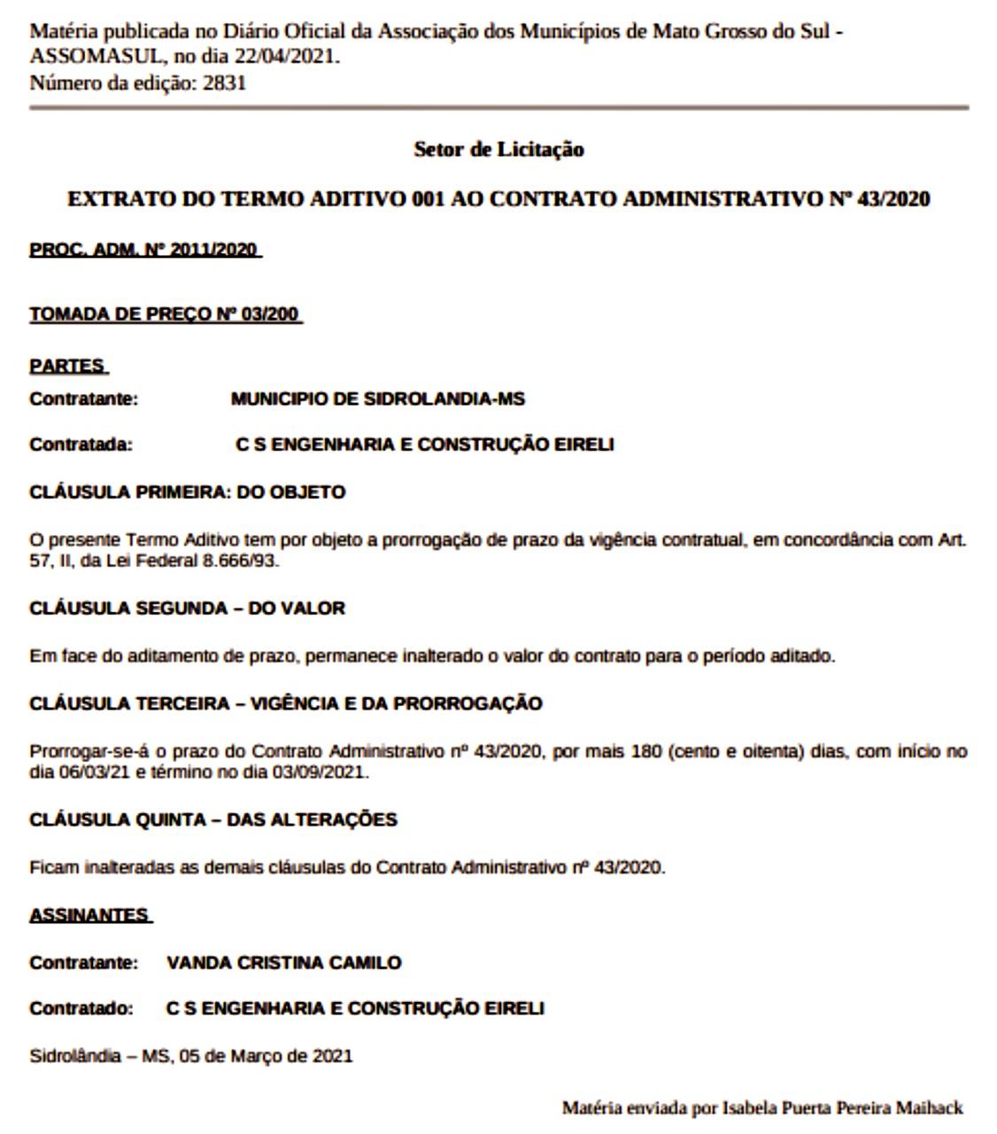 Contrato passa de R$ 1.500.000,00, após prefeita acrescentar dois valores na mesma data, para uma mesma empresa em Sidrolândia  Contrato passa de R$ 1.500.000,00, após prefeita acrescentar dois valores na mesma data, para uma mesma empresa em Sidrolândia