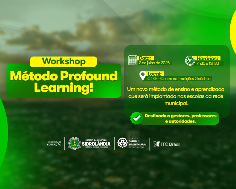 Sidrolândia avança na inovação educacional com apresentação do método Profound Learning Comunicação, Sidrolândia avança na inovação educacional com apresentação do método Profound Learning Comunicação,