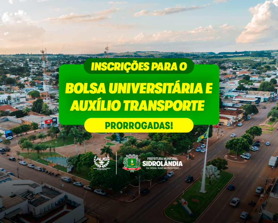 Prefeitura de Sidrolândia prorroga inscrições para Bolsa Universitária e Auxílio Transporte Comunicação, Prefeitura de Sidrolândia prorroga inscrições para Bolsa Universitária e Auxílio Transporte Comunicação,